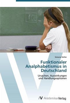 Funktionaler Analphabetismus in Deutschland - Nöller, Simone