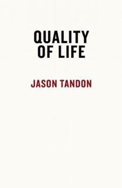 Quality of Life - Tandon, Jason