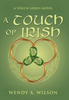 A Touch of Irish - Wilson, Wendy A.