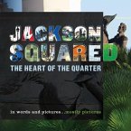 Jackson Squared: The Heart of the Quarter