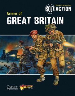 Bolt Action: Armies of Great Britain - Games, Warlord; Thornton, Jake
