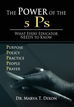 The Power of the 5 Ps - Dixon, Marva T.