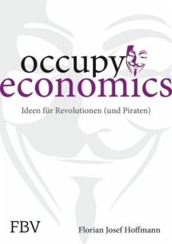 Occupy Economics - Hoffmann, Florian Josef