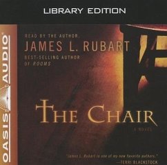 The Chair (Library Edition) - Rubart, James L.