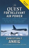 The Quest for Relevant Air Power