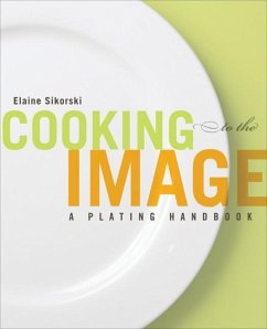 Cooking to the Image - Sikorski, Elaine