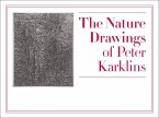 The Nature Drawings of Peter Karklins