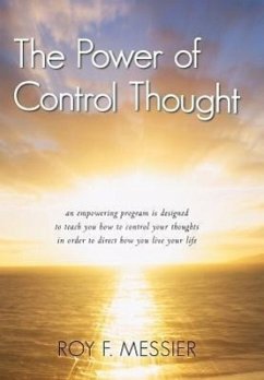 The Power of Control Thought - Messier, Roy F.