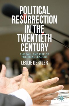Political Resurrection in the Twentieth Century - Derfler, L.