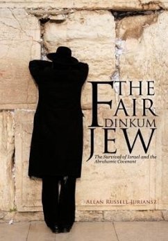 The Fair Dinkum Jew - Juriansz, Allan Russell
