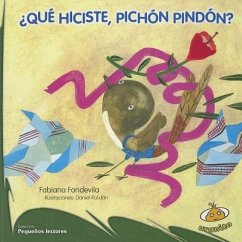 Que Hiciste, Pichon Pindon? - Fondevila, Fabiana