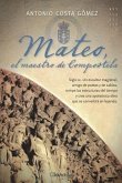 Mateo, El Maestro de Compostela