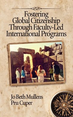 Fostering Global Citizenship Through Faculty-Led International Programs (Hc) - Mullens, Jo Beth