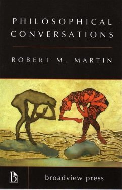 Philosophical Conversations - Martin, Robert M.