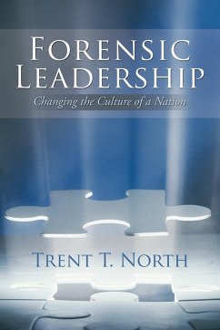 Forensic Leadership - North, Trent T.