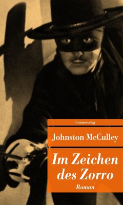 Im Zeichen des Zorro - McCulley, Johnston