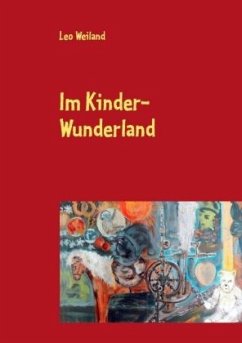 Im Kinder-Wunderland - Weiland, Leo