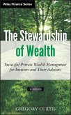 The Stewardship of Wealth, + Website