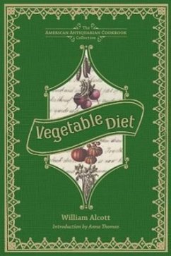 Vegetable Diet - Alcott, William A