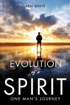 Evolution of a Spirit - White, Ken