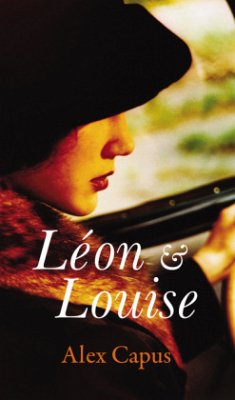 Leon and Louise - Capus, Alex
