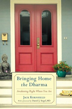 Bringing Home the Dharma - Kornfield, Jack