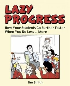 Whole School Progress the Lazy Way - Smith, Jim