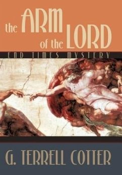 The Arm of the Lord - Cotter, G. Terrell