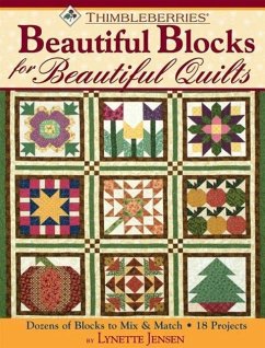 Thimbleberries Beautiful Blocks for Beautiful Quilts - Jensen, Lynette