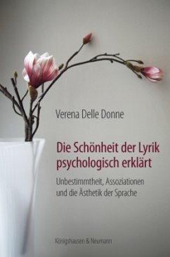 Die Schönheit der Lyrik psychologisch erklärt - Delle Donne, Verena