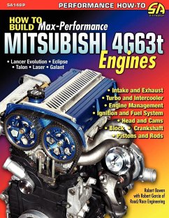 How to Build Max-Performance Mitsubishi 4g63t Engines - Bowen, Robert; Garcia, Robert