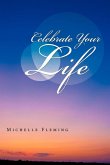 Celebrate Your Life