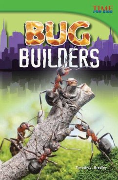 Bug Builders - Bradley, Timothy J