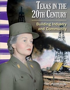 Texas in the 20th Century - Isecke, Harriet