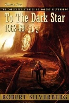 To the Dark Star - Silverberg, Robert