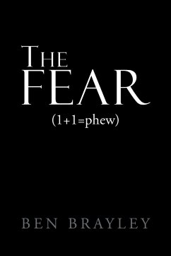 The Fear - Brayley, Ben