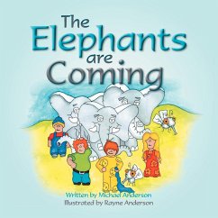 The Elephants are coming - Anderson, Michael