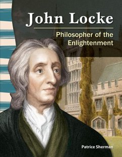 John Locke: Philosopher of the Enlightenment - Sherman, Patrice