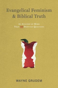 Evangelical Feminism and Biblical Truth - Grudem, Wayne