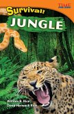 Survival! Jungle Survival! Jungle