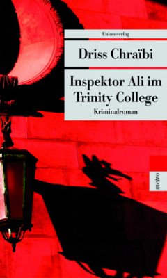 Inspektor Ali im Trinity College - Chraïbi, Driss