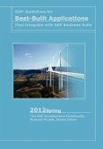 SAP Guidelines for Best-Built Applications That Integrate with SAP Business Suite: 2012spring