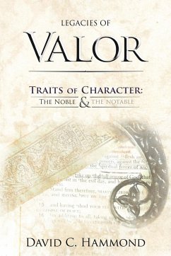 Legacies of Valor - Hammond, David C.