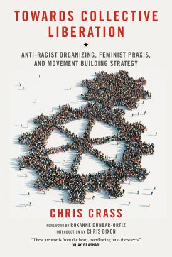 Towards Collective Liberation - Crass, Chris