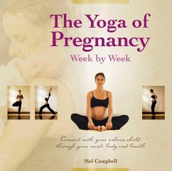 The Yoga of Pregnancy - Campbell, Mel