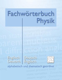 Fachwörterbuch Physik - alphabetisch und thematisch geordnet - Heidrich, Matthias