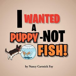 I Wanted A Puppy - Not Fish!