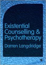 Existential Counselling and Psychotherapy - Langdridge, Darren