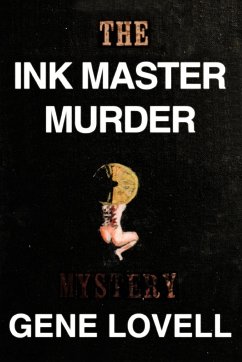 The Ink Master Murder - Lovell, Gene