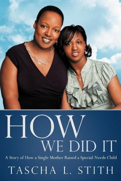 How We Did It - Stith, Tascha L.